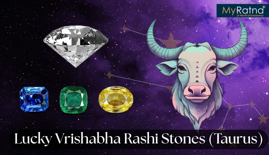 वृषभ राशि वालों को कौन सा रत्न पहनना चाहिए | Vrishabha Rashi Stone