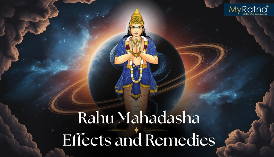 Rahu Mahadasha Effects and Remedies
