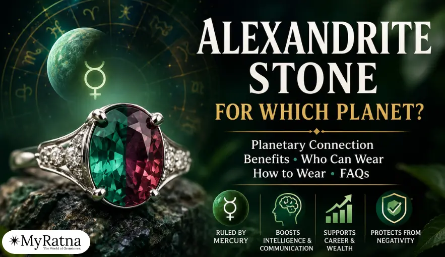 Alexandrite Stone for Which Planet